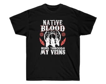 Inheems erfgoedshirt, inheems bloed, inheems ontwerp, Indiaan, 100% katoenen shirt, inheems shirt, uniseks T-shirt, inheems ontwerpt-shirt