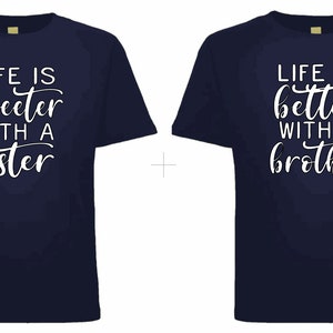 Camisa de hermano / Partido hermano / Amor hermano / La vida es más dulce / La vida es mejor / Camisas a juego de hermanos / Hermana / Hermano / Niño Niña Gemela