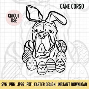 Cane Corso Easter SVG/Dog Breed Digital Download Vector File/Cane Corso Dog Easter Clipart Cricut File/Easter Outline for Large Dog Owner