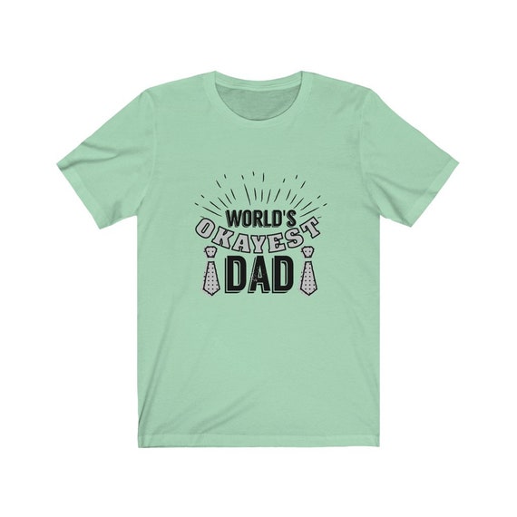 Unisex Jersey Short Sleeve Tee - gift for father / dad