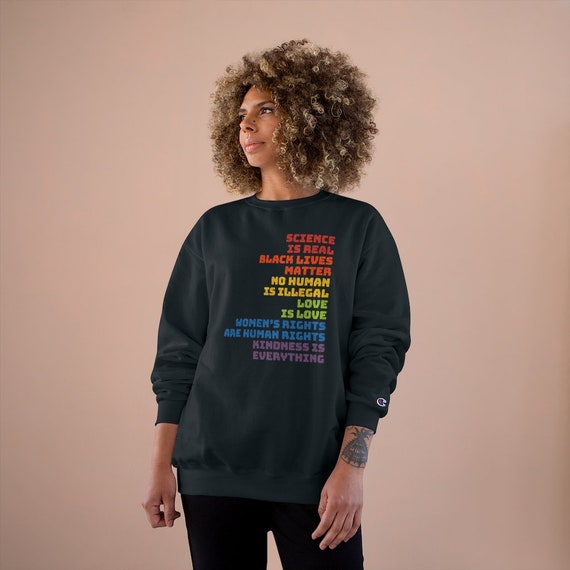 Champion Sweatshirt - show your pride (proud, blm, pride, celebrate, equality, diversity, lgbtq)