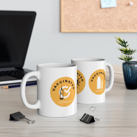 Mug 11oz - vaccine, covid-19, vaccinated, 2021, spring, college, high school, gift idea