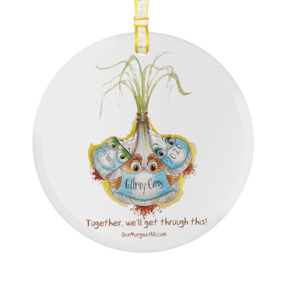 Glass Ornament - Stay strong Gilroy