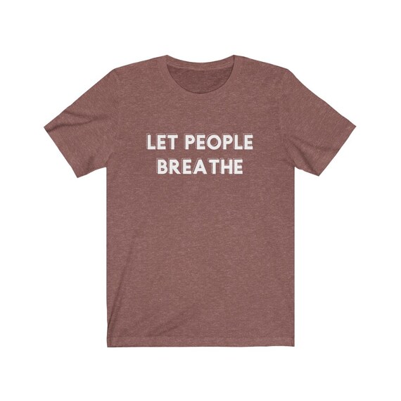 Unisex Jersey Short Sleeve Tee - Breathe- I'm over 2020, zoomed out, covid, stay-at-home, corona, breathe,let me breathe