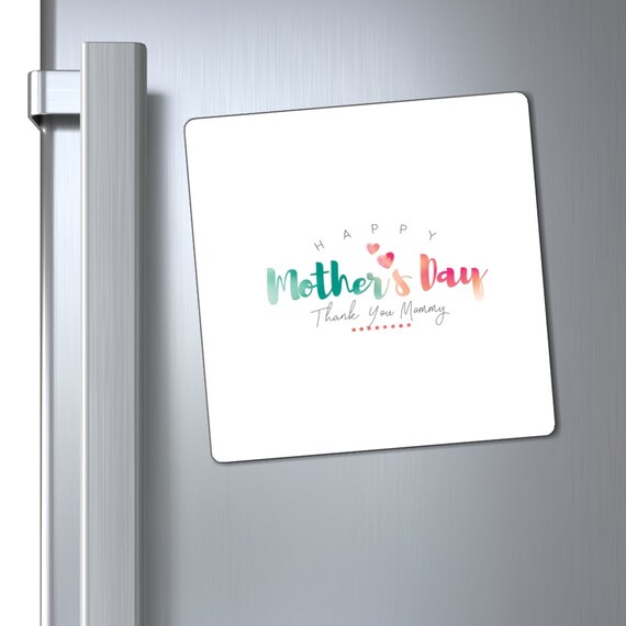 Magnets - mom, mother, sister, family, mother's day, celebrate, gift, memory, wife, friend, friendship, grand-mother, daughter