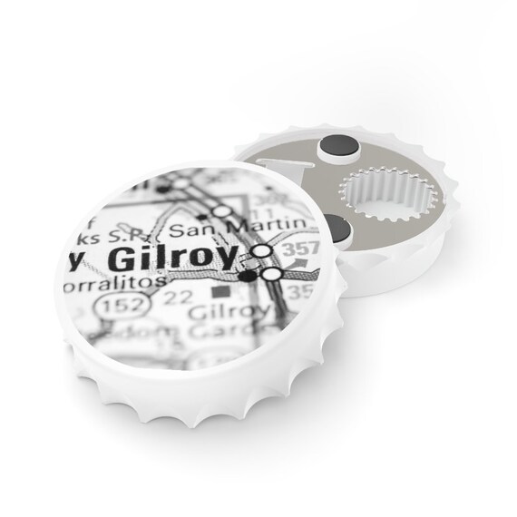 Bottle Opener - Gilroy, 95020, California, birthday, gift, holidays, celebrate, friendship, souvenir