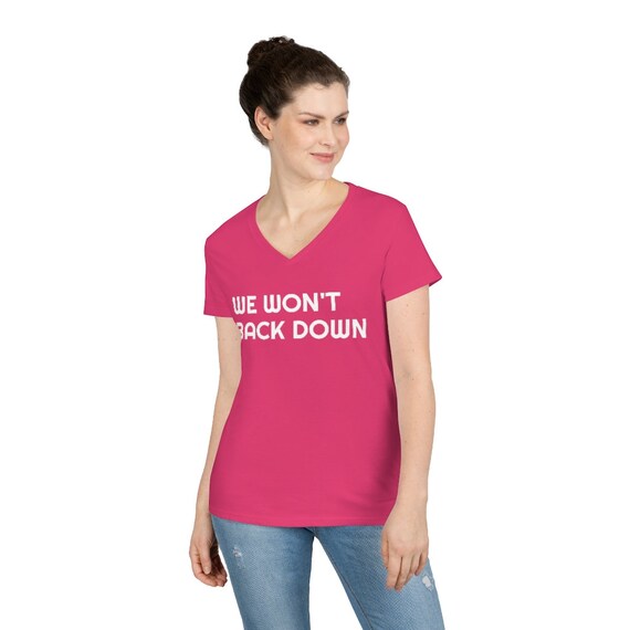 Ladies' V-Neck T-Shirt, choice, pro choice, roe, wade, fight, pride, woman, women, fight, power