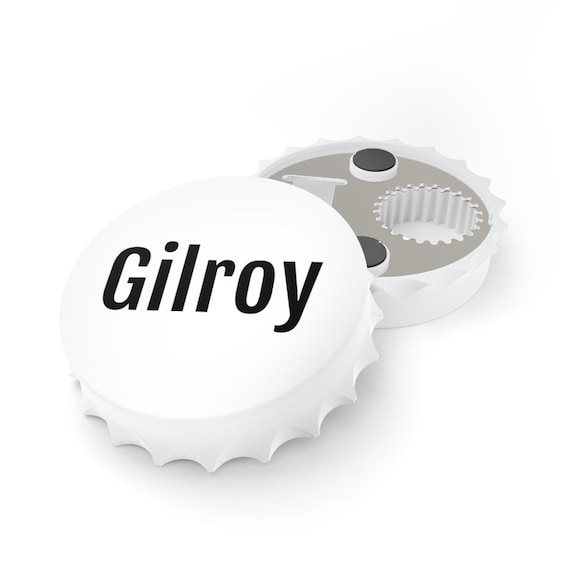 Bottle Opener - Gilroy, 95020, California, birthday, gift, holidays, celebrate, friendship, souvenir