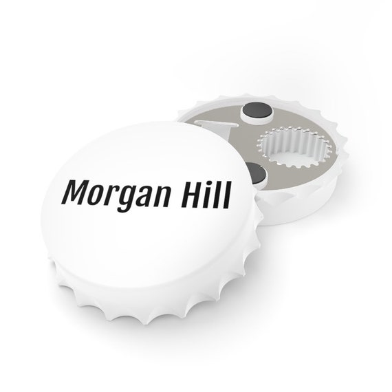 Bottle Opener - Morgan Hill, 95037, California, birthday, gift, holidays, celebrate, friendship, souvenir