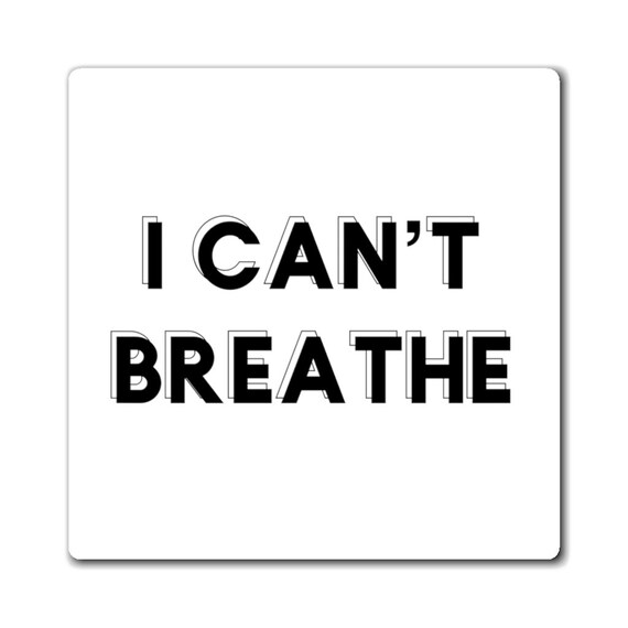 Magnet - Breathe- I'm over 2020, zoomed out, covid, stay-at-home, corona, breathe,let me breathe