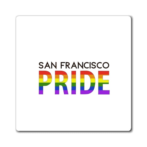Magnet - show your pride- wear with pride, proud, LGBTQ, couples, same-sex, love is love, gift, diversity, inclusive