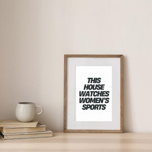 Women’s Sports Art, Watch Women’s Sports Print, Sports Print, Women’s Sports, Women Art, Watch Women’s Sports