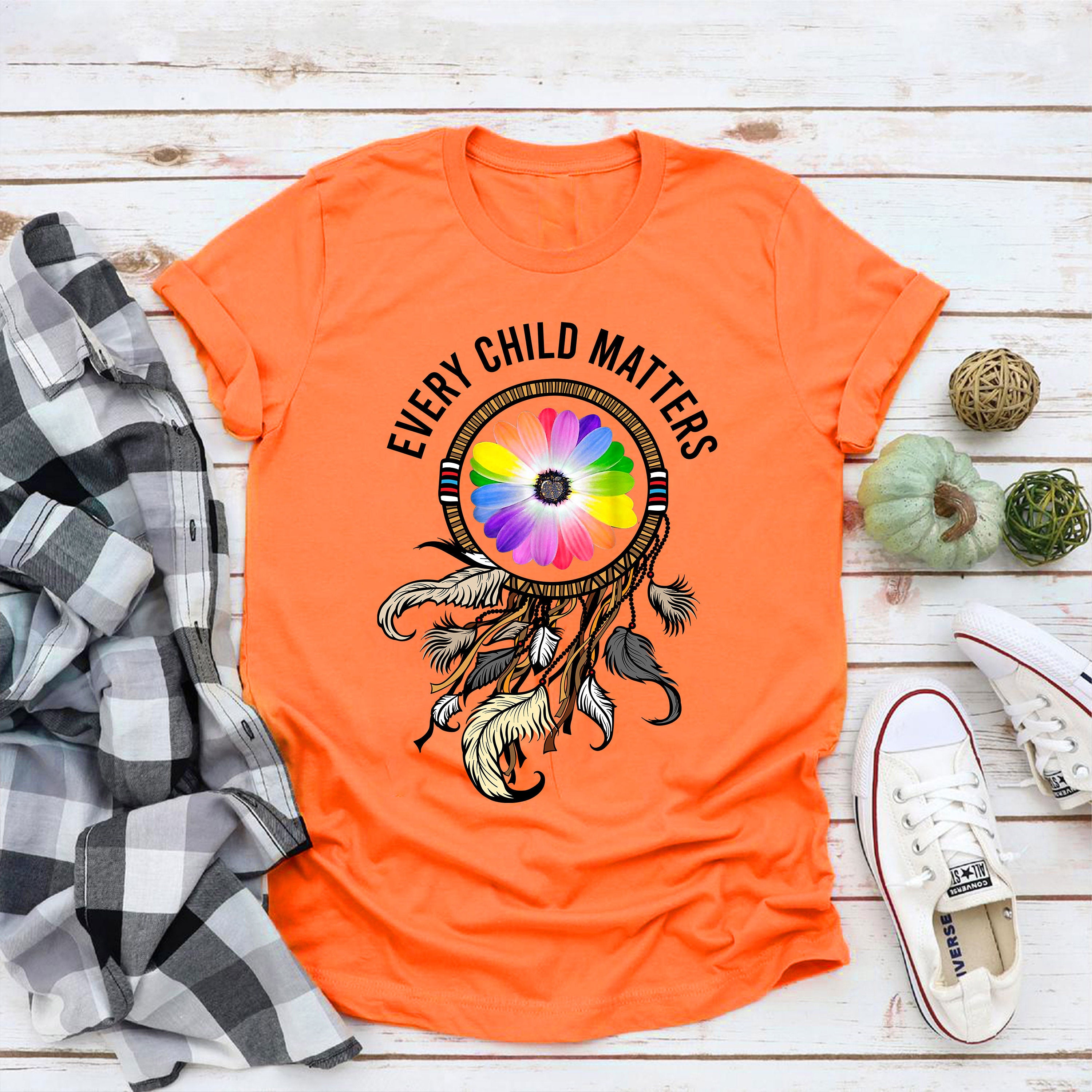 Every Child Matters Shirt Orange Shirt Day Tee Shirt Etsy