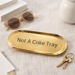 Funny “Not a Coke Tray” | Gold Rolling Tray | Novelty Gift | Humor Decor | Gag Gift for Friends