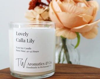 Lovely Calla Lily Candle - Spring Scent | Hand Poured Soy Candle | 8.5oz Glass Tumbler