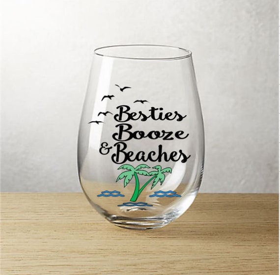 Besties Booze Beaches. Custom Wine Glass Personalized Wine | Etsy