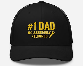 1 Dad Hat – No Assembly Required – Funny Father’s Day Gift for Handy or Lazy Dads