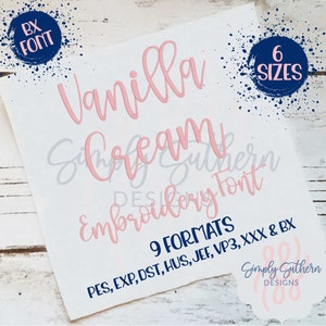 Vanilla Cream Embroidery Font in 6 SIZES!!