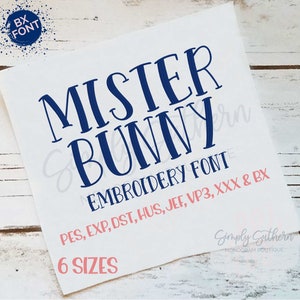 Mister Bunny Embroidery Font in 6 SIZES!!