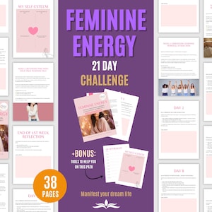 21-Day Feminine Energy Challenge | Embrace Your Feminine Power, Radiance & Magnetism | Self-Love, Confidence, Sensuality, Abundance Guide