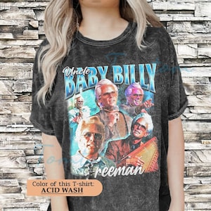 Uncle Baby Billy Righteous Gemstones Humor Shirt, Short-Sleeve Unisex T-Shirt, Uncle Baby Billy Wash Oversized Shirt