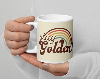 Golden Girls Stay Golden Ceramic Coffee Cup Mug White glossy mug