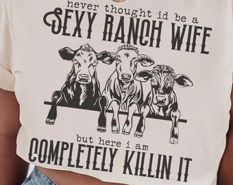 Sexy Ranch Wife T-Shirt Design, Western Cow PNG (Digital Download)