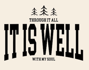 It Is Well Christian Tshirt Design Jesus PNG – Bible Verse Sublimation Graphic