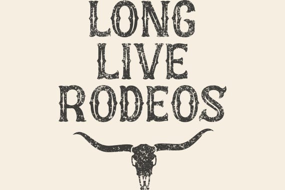 Long Live Rodeos Western PNG, Retro Sublimation Design (Digital Download)