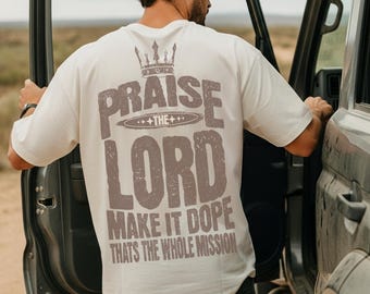Praise the Lord Mens Christian Design PNG (Digital Download)