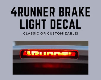 4Runner Brake Light Decal // Customizable Third Brake Light Vinyl Sticker // Spoiler Brake Light // For 5th Generation 4Runner (2014-2023)