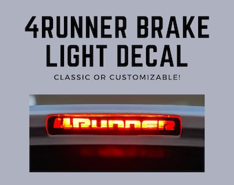 4Runner Brake Light Decal // Customizable Third Brake Light Vinyl Sticker // Spoiler Brake Light // For 5th Generation 4Runner (2014-2023)