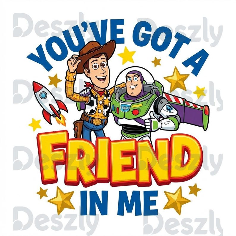 You've Got A Friend in Me Woody Buzz PNG, Toy Story Friendship PNG ...
