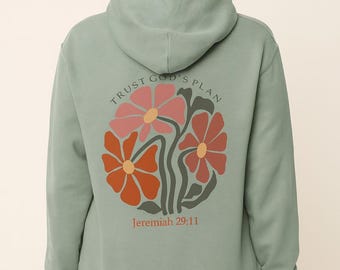 Floral Trust God's Plan Hoodie - Christian Faith Gift