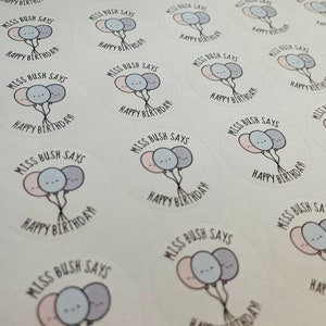 Birthday Stickers - Teacher Stickers - Reward Stickers - Personalised Stickers - Teacher Gifts - Teacher Stationery - NQT - Stickers- ECT