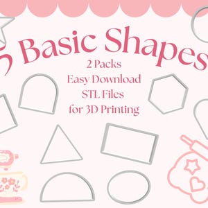 Puede incluir: Gráfico rosa claro con el texto "5 Basic Shapes" y "Easy Download STL Files for 3D Printing". La imagen presenta varias formas de cortadores de galletas, incluyendo una estrella, un cuadrado, un círculo, un hexágono y un corazón. También se muestra una batidora rosa y un rodillo.