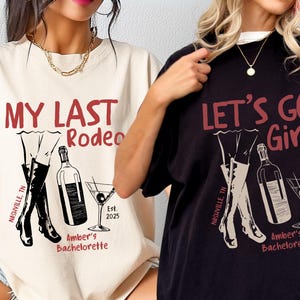 Custom Nashville Bachelorette Shirts, Rodeo Bachelorette, Cowgirl Bachelorette, Funny Bachelorette Shirts, Nashville Bridal, Comfort Colors