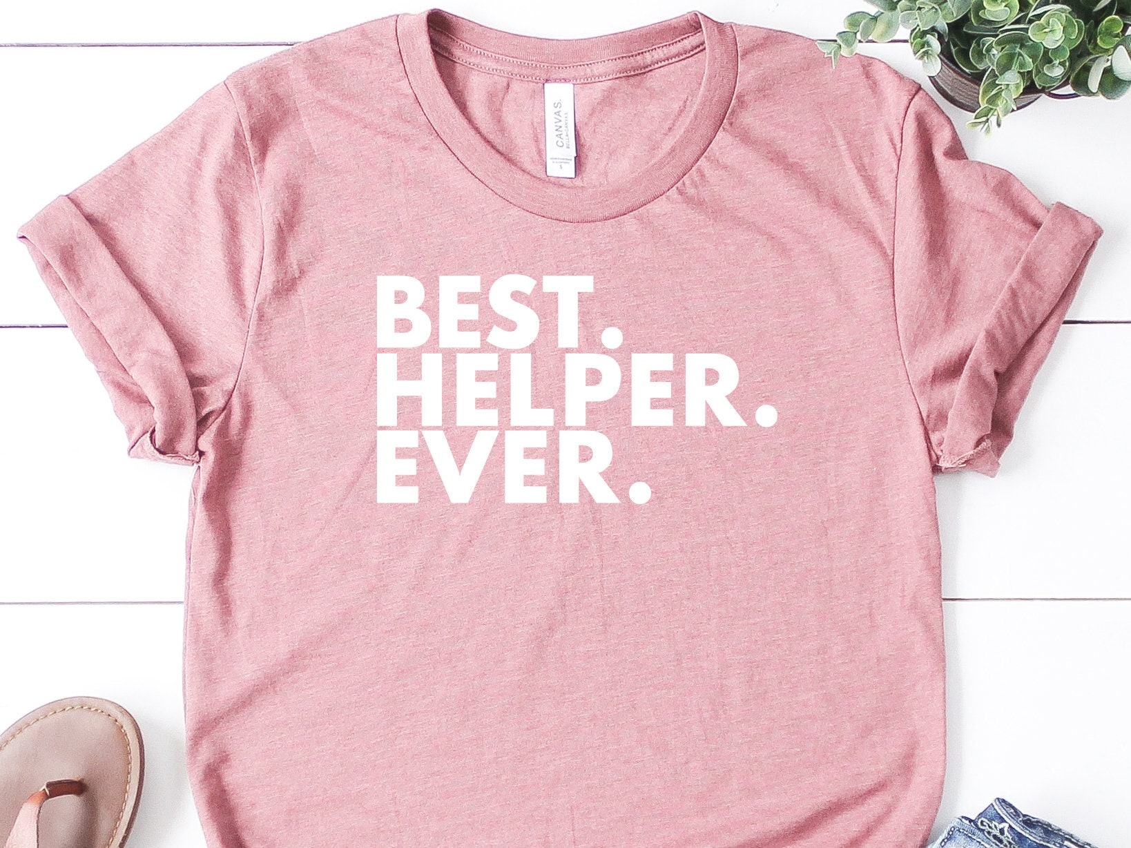Best Helper Ever Helper Gift Helper Tshirt Helper Shirt Etsy