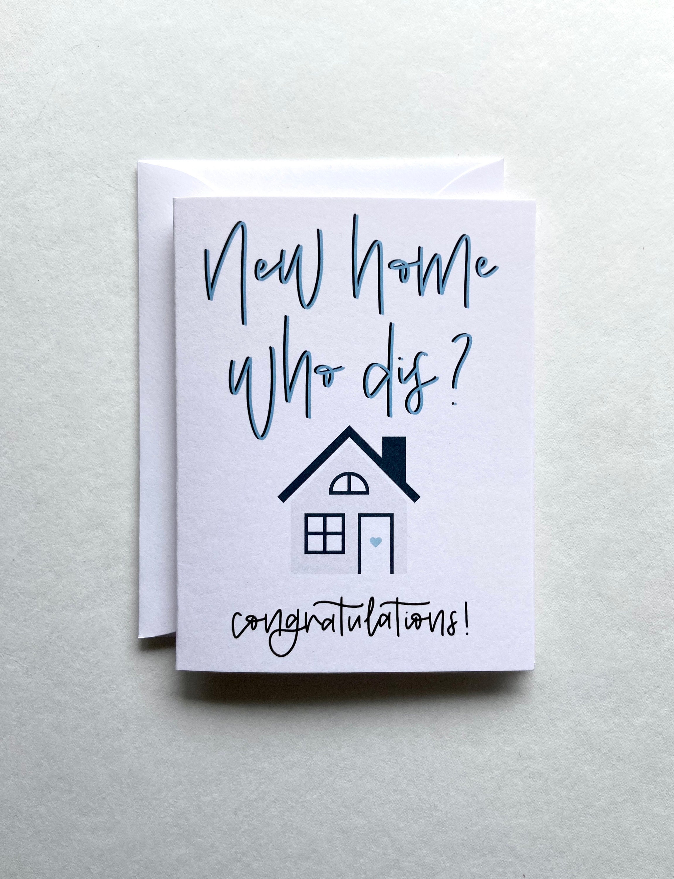 New Home Who Dis Funny New Home Card Housewarming Card Etsy