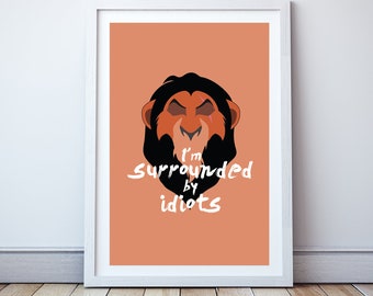 Surrounded by idiots - Minimal print, film quote, classic movies