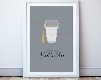 This is for Mathilda - Minimal print, film quote, classic movies