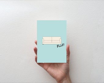 Pivot - Movie Quote Minimal Greetings Card