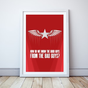 How do we know the good guys from the bad guys? - Minimal print, film quote, classic movies