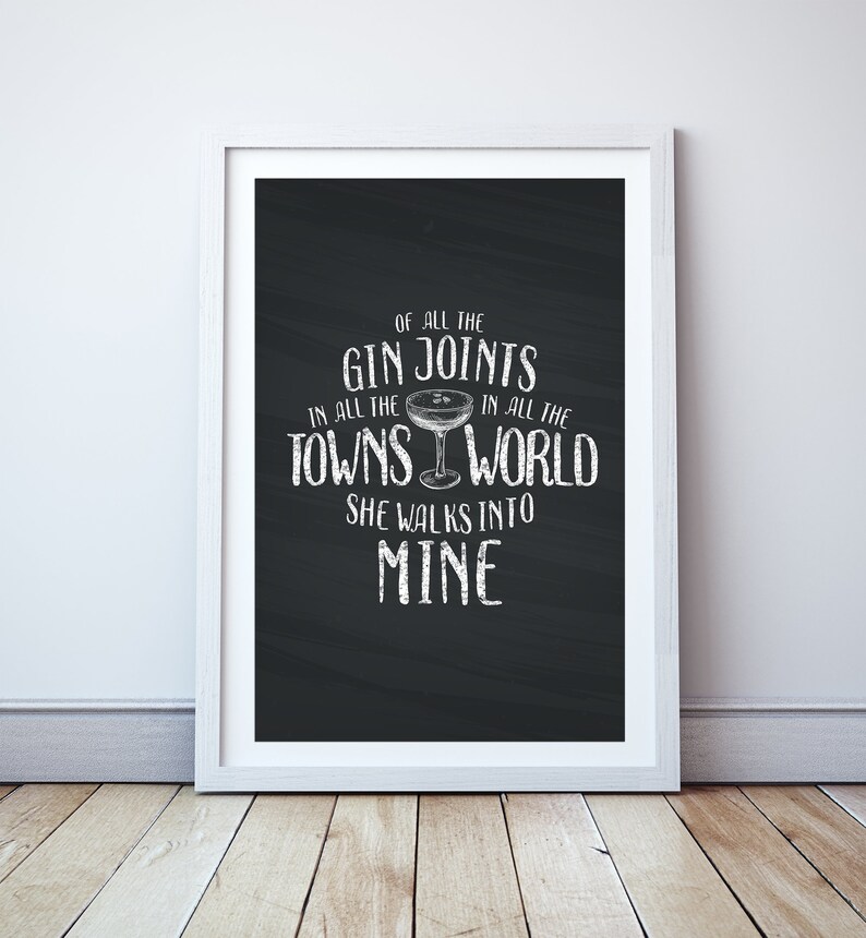 Of All the Gin Joints in All the Towns in All the World She Etsy