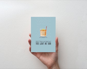 What if there's no tomorrow, there wasn't one today - Movie Quote Minimal Greetings Card