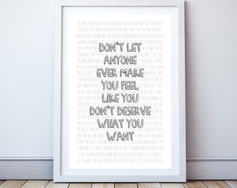 Don't let anyone ever make you feel - Minimal print, film quote, classic movies