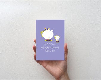 It'll turn out alright in the end - Movie Quote Minimal Greetings Card