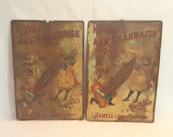 Antique French signs - a pair of old advertising tin signs for Bearnaise Sauce - Royans a la Bearnaise. Distressed and worn condition.