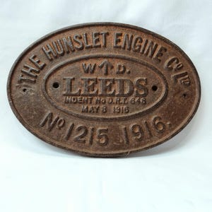 Reproduction WWI War Department cast iron steam locomotive plaque for existing engine number 1215, by The Hunslet Engine Company Ltd 1916.