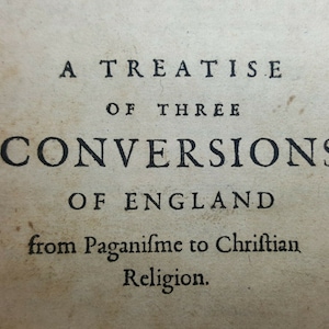 Libro antico ~ 1603 Prima edizione Trattato delle tre conversioni d&#39;Inghilterra di Robert Parsons. Libro antico molto raro, libro religioso